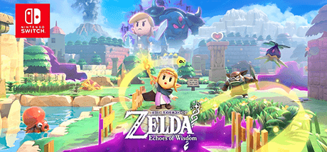 塞尔达传说：智慧的再现/The Legend Of ZELDA:Echoes of Wisdom